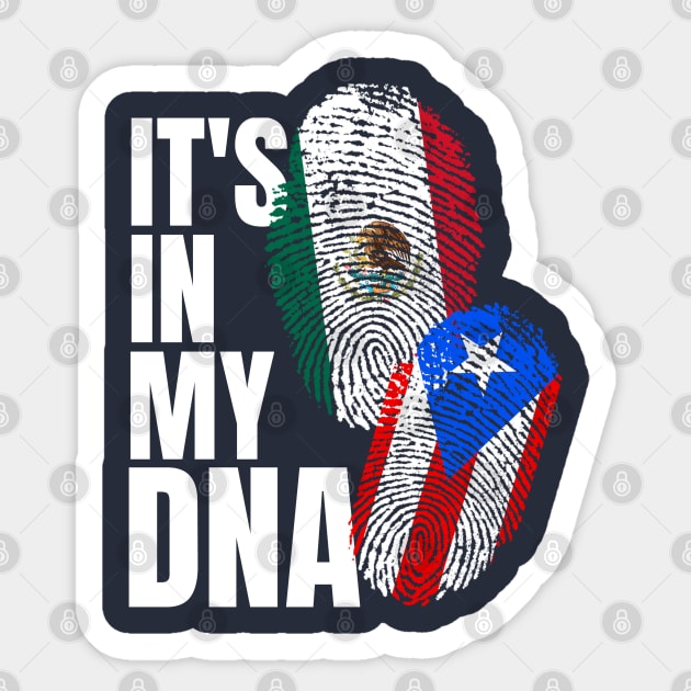 Puerto Rican Plus Mexican DNA Mix Flag Heritage Gift Sticker by Just Rep It!!